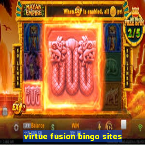 virtue fusion bingo sites